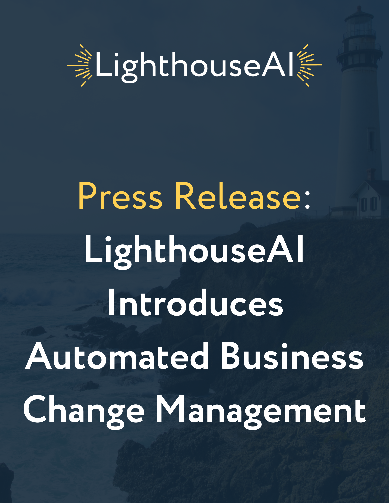Automated Business Change Management